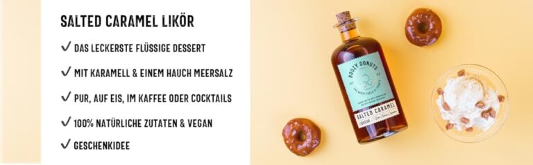 BOOZY DONUTS Salted Caramel Likör Cremiger Karamell & Meersalz Flüssiges Dessert Pur Auf Eis Mit Kaffee Oder Im Cocktail Vegan 17_ Vol. (0,5l)